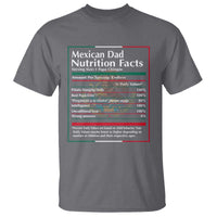Funny Mexican Dad T Shirt Dad Nutrition Facts Mexico Flag Father's Day