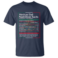 Funny Mexican Dad T Shirt Dad Nutrition Facts Mexico Flag Father's Day