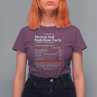 Funny Mexican Dad T Shirt For Women Dad Nutrition Facts Mexico Flag Father's Day