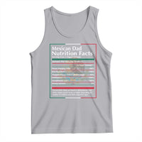 Funny Mexican Dad Tank Top Dad Nutrition Facts Mexico Flag Father's Day
