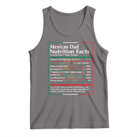 Funny Mexican Dad Tank Top Dad Nutrition Facts Mexico Flag Father's Day
