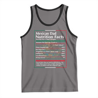 Funny Mexican Dad Tank Top Dad Nutrition Facts Mexico Flag Father's Day