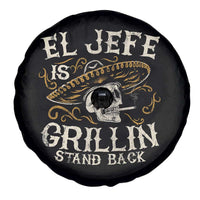 Funny El Jefe Is Grillin Stand Back Spare Tire Cover Mexican Dad Father's Day