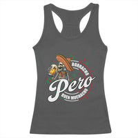 Funny Cinco De Mayo Racerback Tank Top Borracho Pero Buen Muchacho Mexican Skeleton With Beers