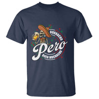 Funny Cinco De Mayo T Shirt Borracho Pero Buen Muchacho Mexican Skeleton With Beers
