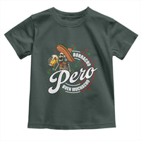 Funny Cinco De Mayo Toddler T Shirt Borracho Pero Buen Muchacho Mexican Skeleton With Beers