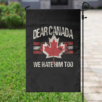 Dear Canada We Hate Him Too Garden Flag Vintage Maple Leaf - Wonder Print Shop