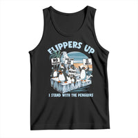 Flippers Up I Stand With The Peinguins Tank Top Penguins Tariff Resist