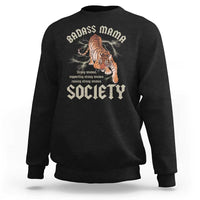 Funny Badass Mama Society Sweatshirt Vintage Tiger Mother's Day