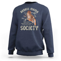 Funny Badass Mama Society Sweatshirt Vintage Tiger Mother's Day