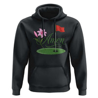 Amen Funny Golf Hoodie Azalea Floral Augusta Georgia for Golfers