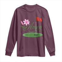 Amen Funny Golf Long Sleeve Shirt Azalea Floral Augusta Georgia for Golfers