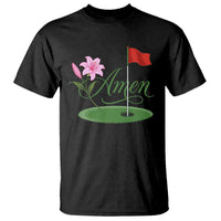 Amen Funny Golf T Shirt Azalea Floral Augusta Georgia for Golfers