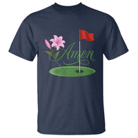 Amen Funny Golf T Shirt Azalea Floral Augusta Georgia for Golfers