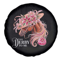 Talk Derby To Me Spare Tire Cover Funny Horse Racing Derby Day Stargazer Lilies