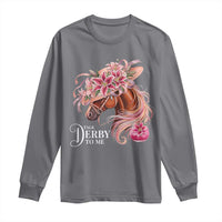 Talk Derby To Me Long Sleeve Shirt Funny Horse Racing Derby Day Stargazer Lilies