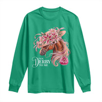 Talk Derby To Me Long Sleeve Shirt Funny Horse Racing Derby Day Stargazer Lilies