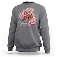 Talk Derby To Me Sweatshirt Funny Horse Racing Derby Day Stargazer Lilies
