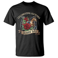 Celebrating 152 Years Derby Day T Shirt Vintage Horse Racing Roses