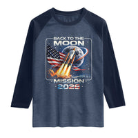 Back To The Moon Mission 2026 Raglan Shirt Rocket Launch Moon Space Program