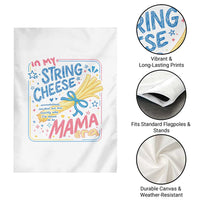 In My String Cheese Mama Era Garden Flag Funny Mom Life Coquette Bow