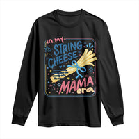 In My String Cheese Mama Era Long Sleeve Shirt Funny Mom Life Coquette Bow