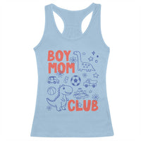 Boy Mom Club Racerback Tank Top Mom Of Boys Dinosaur Kids Toy Doodles