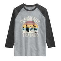Classically Trained Car Raglan Shirt Funny Manual Transmission Driver