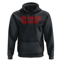Stranger Grandpa Hoodie Funny Grandfather Movie Gift