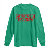 Stranger Grandpa Long Sleeve Shirt Funny Grandfather Movie Gift
