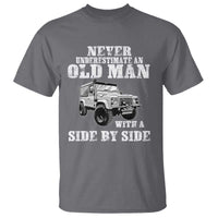 Classic Car T Shirt Never Underestimate An Old Man With A Side By Side Vintage Car - Wonder Print Shop
