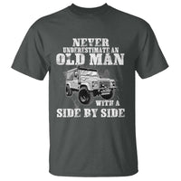 Classic Car T Shirt Never Underestimate An Old Man With A Side By Side Vintage Car - Wonder Print Shop