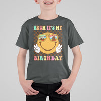 Birthday T Shirt For Kid Bruh It's My Birthday Smiley Face Party - Wonder Print Shop