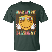Birthday T Shirt Bruh It's My Birthday Smiley Face Party - Wonder Print Shop