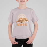 Lazy Golden Retriever T Shirt For Kid Nope Funny Dog Lover - Wonder Print Shop