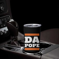 Funny Da Pope From America Chicago Tumbler Cup