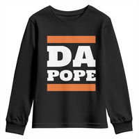 Funny Da Pope From America Chicago Youth Sweatshirt