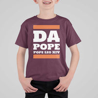 Funny Da Pope From America Chicago Pope Leo XIV T Shirt For Kid