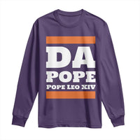 Funny Da Pope From America Chicago Pope Leo XIV Long Sleeve Shirt