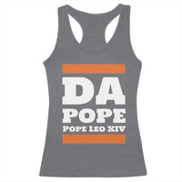 Funny Da Pope From America Chicago Pope Leo XIV Racerback Tank Top
