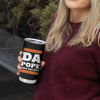 Funny Da Pope From America Chicago Pope Leo XIV Tumbler Cup