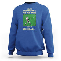 Funny Baseball Sweatshirt Never Underestimate An Old Man With A Baseball Bat - Wonder Print Shop
