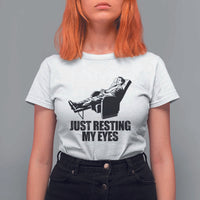Funny Dad T Shirt For Women Just Resting My Eyes Father's Day - Wonder Print Shop