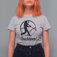 Funny Baseball T Shirt For Women Touchdown Sports Fan Softball Player - Wonder Print Shop