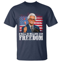 8 Ball 2 Million Dollars And Freedom T Shirt Billy Meme Baby 4th of July