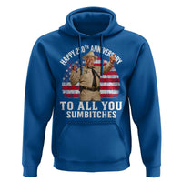 Happy 250th Anniversary To All You Sumbitches Hoodie Funny Smokey Patriotic 70s Movie The Bandit