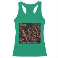 Party Like It Is 1776 Founding Father Racerback Tank Top Funny 4th of July Meme