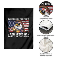 Business In The Front Party In The Back 250th Anniversary USA Garden Flag Patriotic Eagle Mullet
