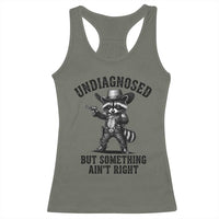 Undiagnosed But Something Ain't Right Racerback Tank Top Funny Raccoon Cowboy