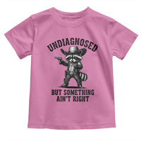Undiagnosed But Something Ain't Right Toddler T Shirt Funny Raccoon Cowboy